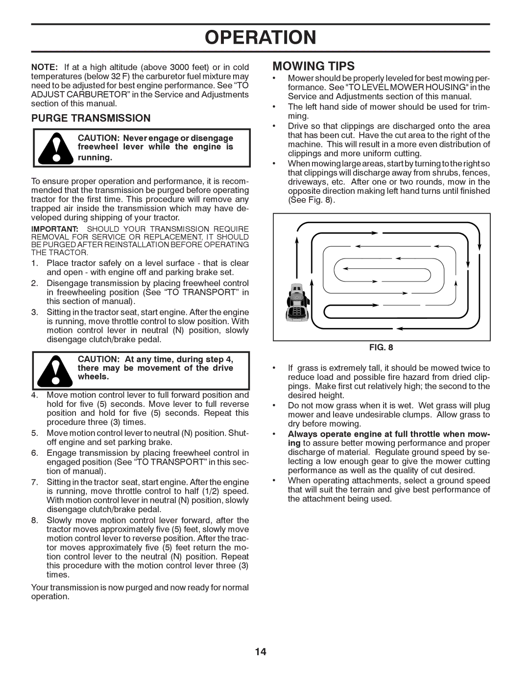 Murray 96017000600 manual Mowing Tips, Purge Transmission, Running 