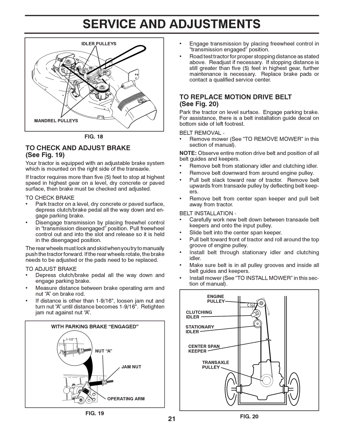 Murray 96017000600 manual To Check and Adjust Brake See Fig, To Replace Motion Drive Belt See Fig, To Check Brake 