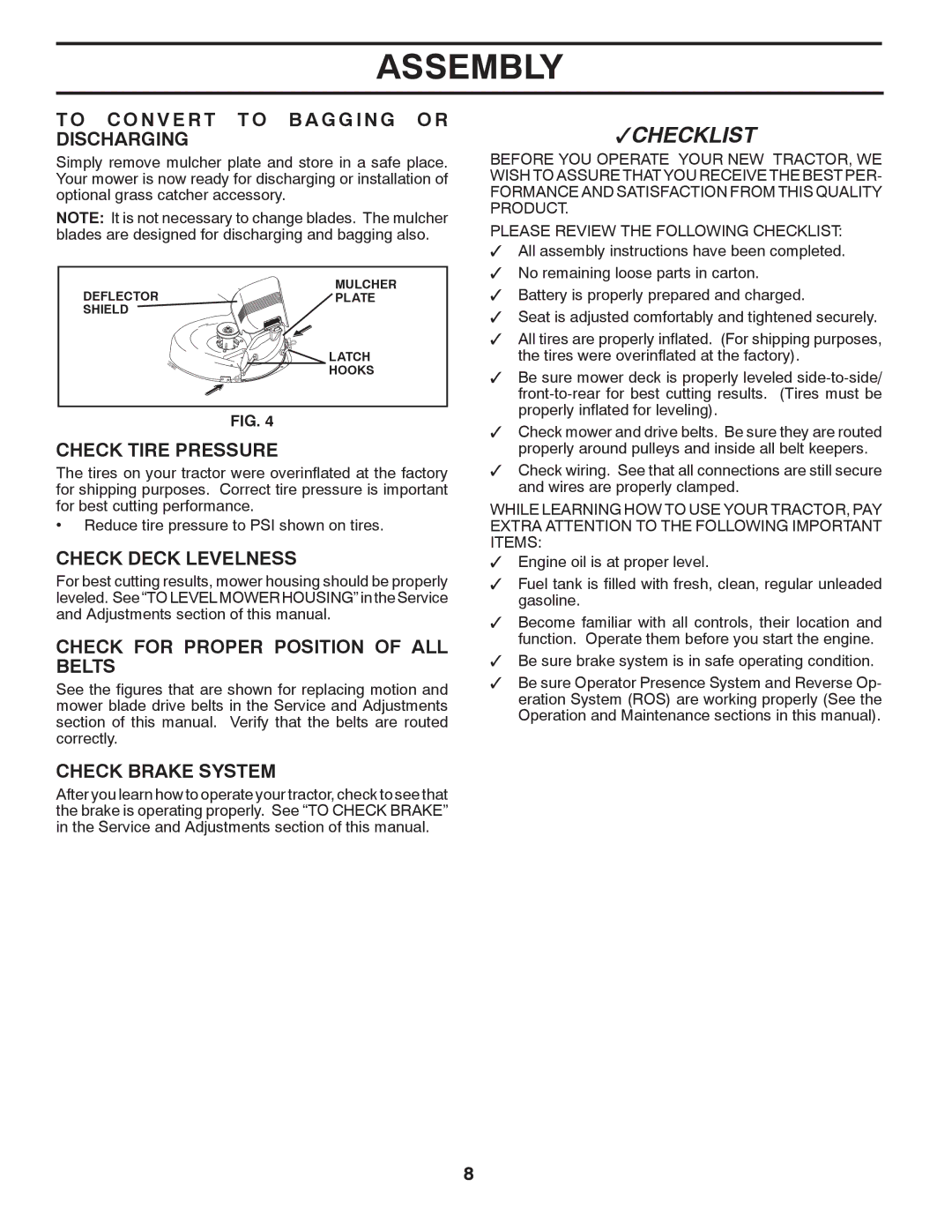 Murray 96017000600 manual C O N V E R T T O B a G G I N G O R Discharging, Check Tire Pressure, Check Deck Levelness 