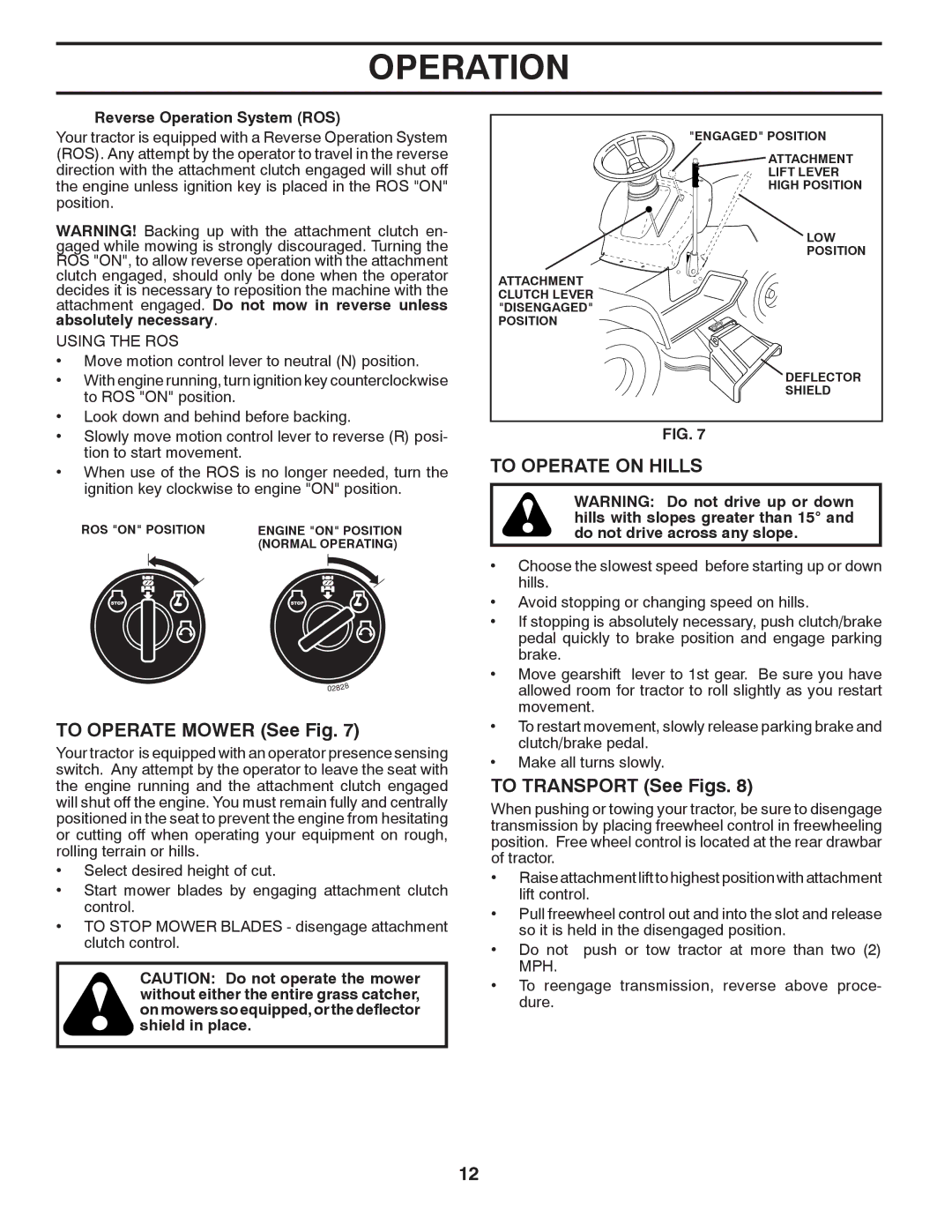 Murray 96017000700 To Operate Mower See Fig, To Operate on Hills, To Transport See Figs, Reverse Operation System ROS 