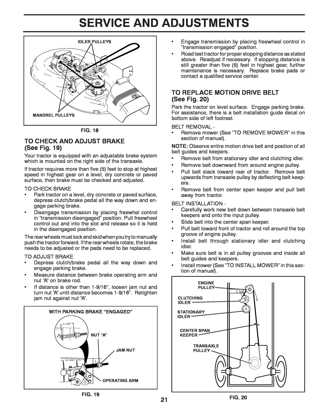 Murray 96017000700 manual TO CHECK AND ADJUST BRAKE See Fig, TO REPLACE MOTION DRIVE BELT See Fig, Service And Adjustments 