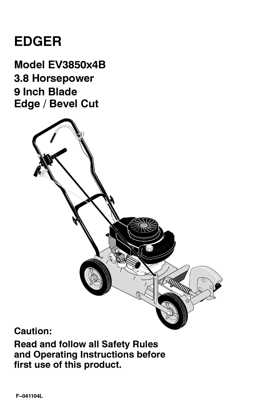 Murray EV3850x4B 3.8 operating instructions Edger, 041104L 