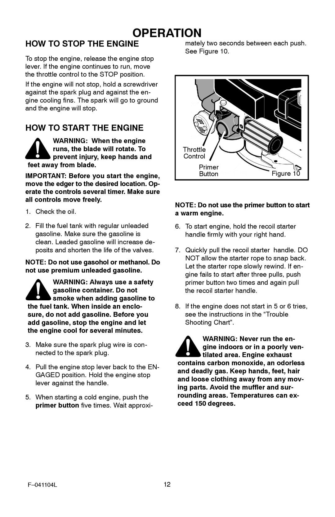 Murray EV3850x4B 3.8 operating instructions HOW to Stop the Engine, HOW to Start the Engine 