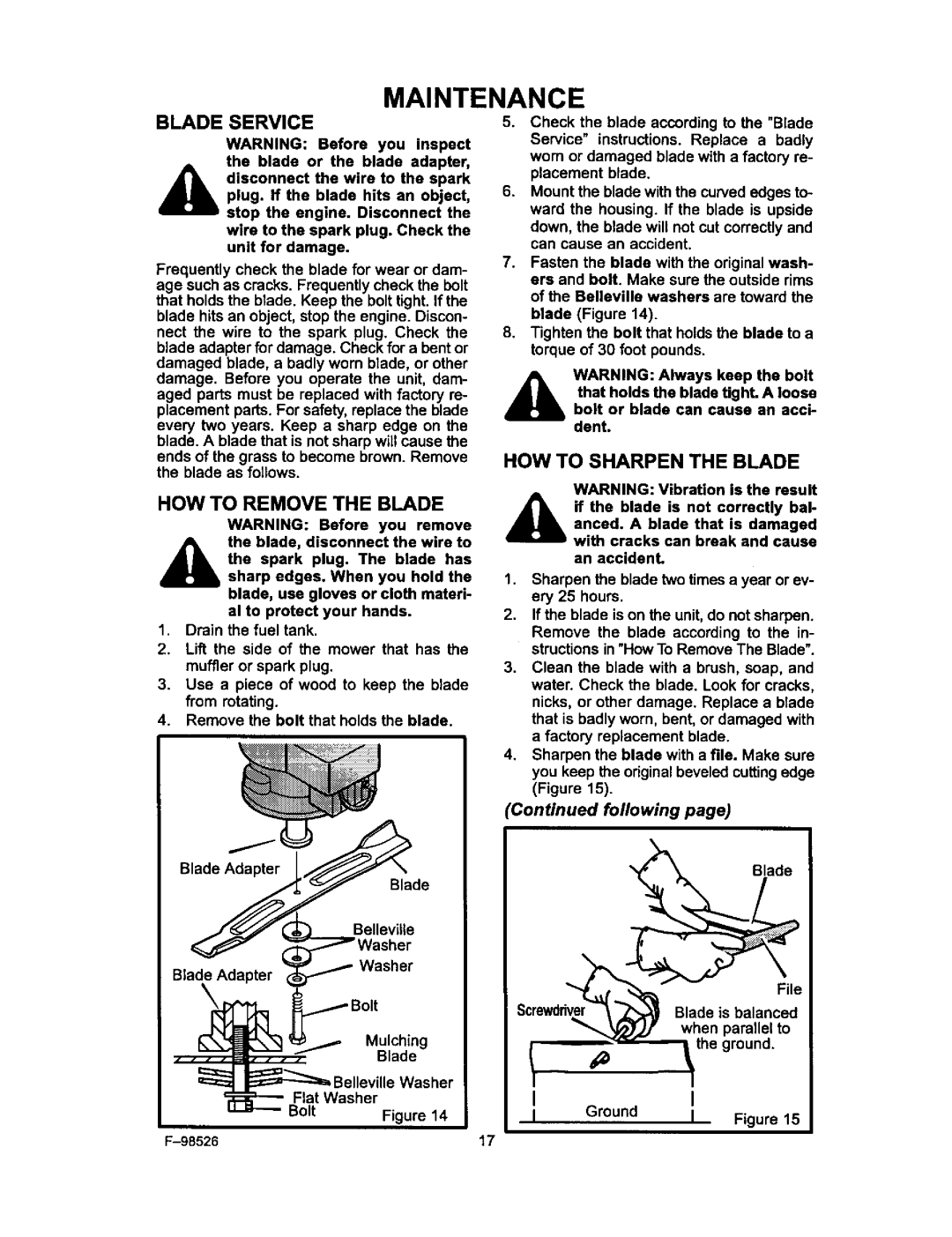 Murray 22506x9A, F-98526 manual HOW to Remove the Blade, HOW to Sharpen the Blade 