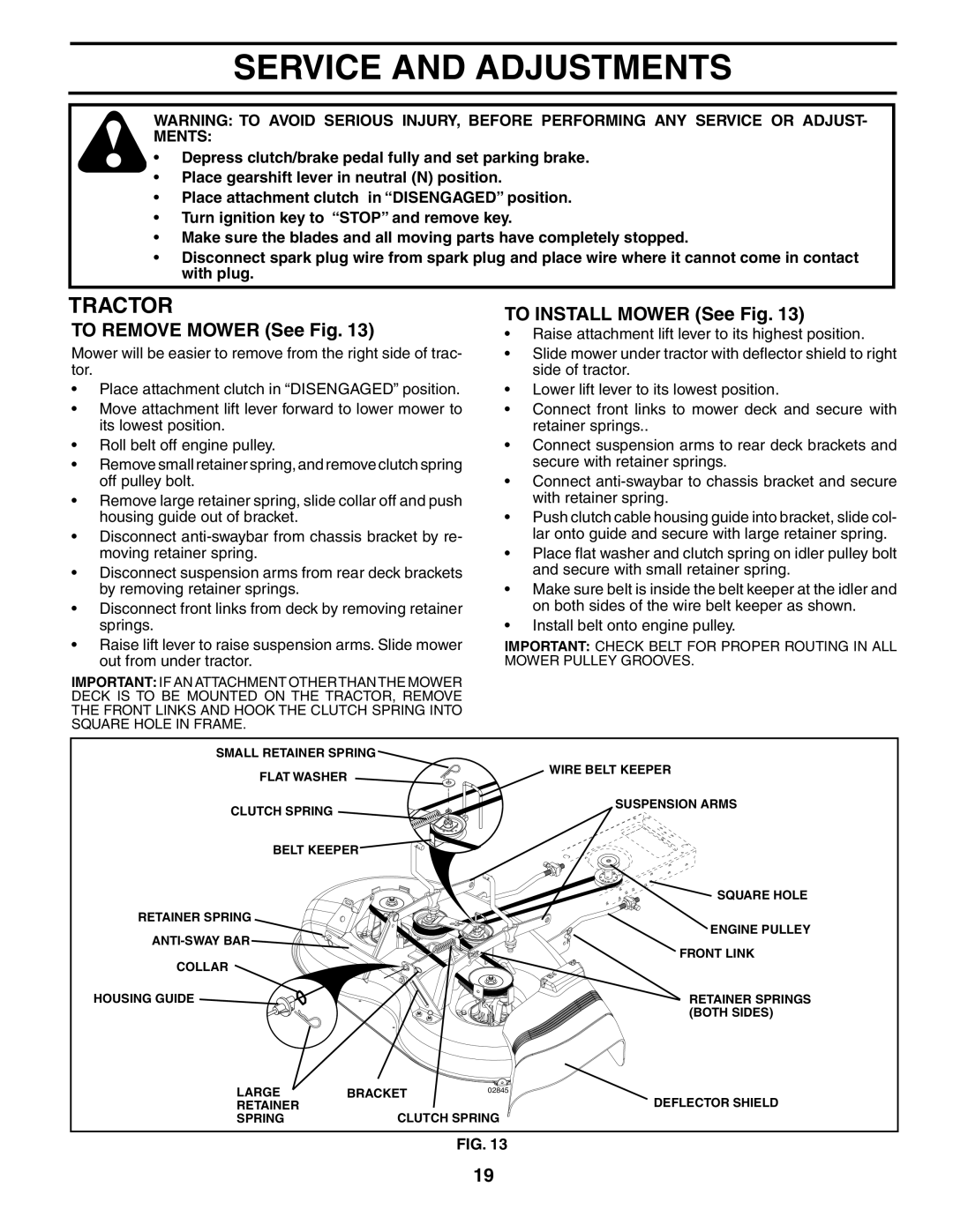 Murray MB12538LT manual Service and Adjustments, To Remove Mower See Fig, To Install Mower See Fig 