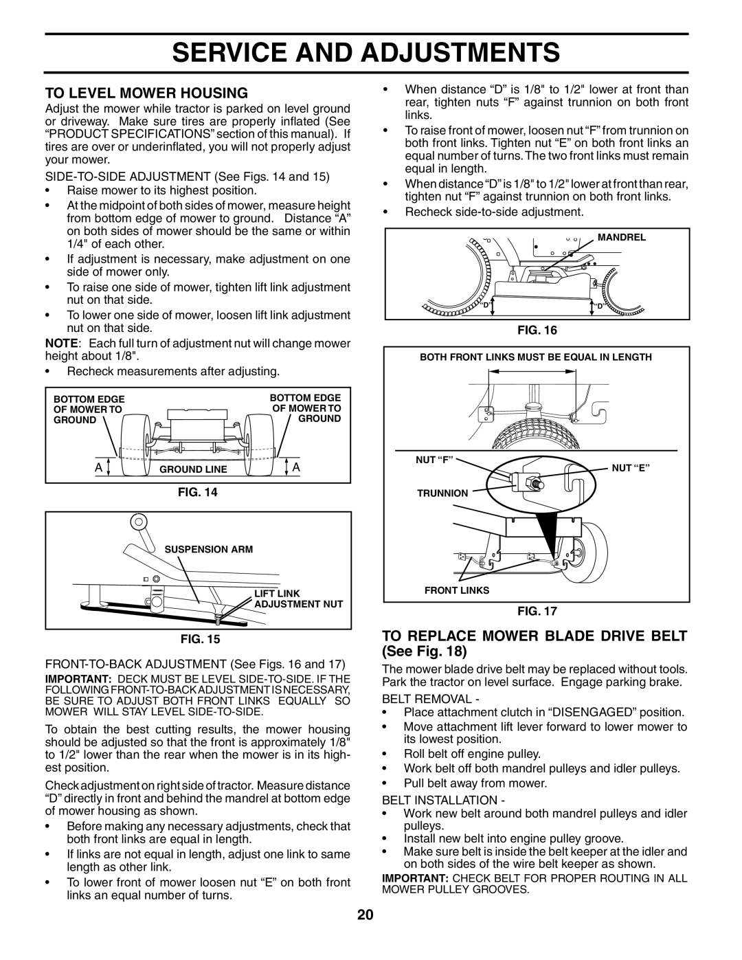 Murray MB12538LT manual To Level Mower Housing, To Replace Mower Blade Drive Belt See Fig, Belt Removal, Belt Installation 