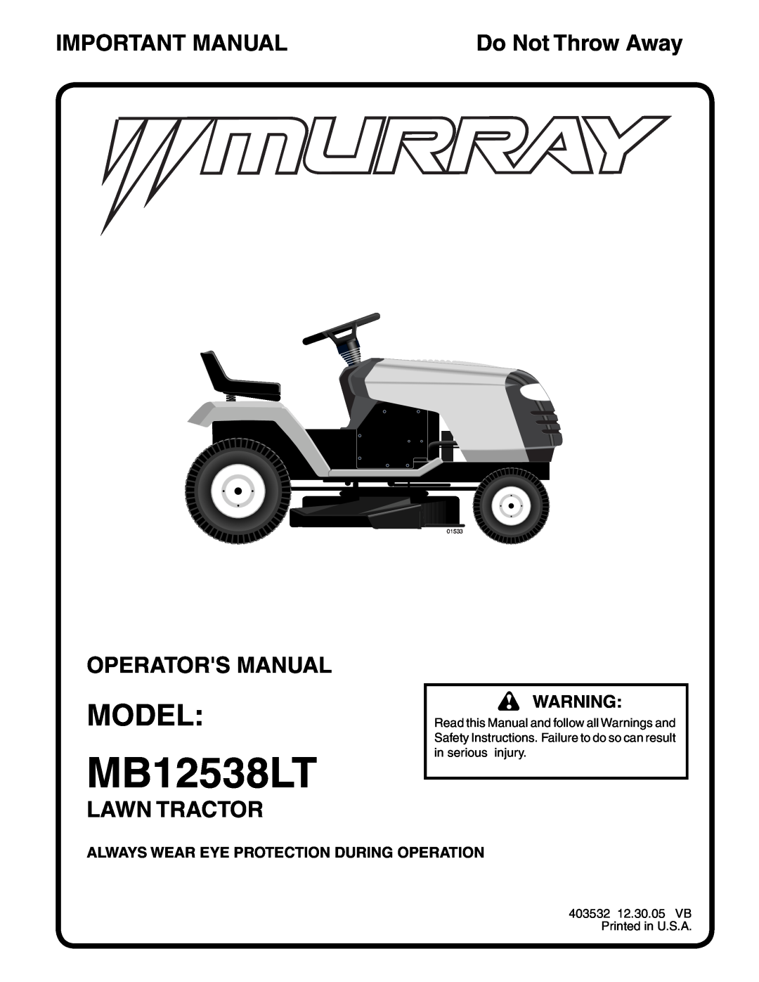 Murray MB12538LT manual Model, Important Manual, Operators Manual, Lawn Tractor, Do Not Throw Away, 01533 