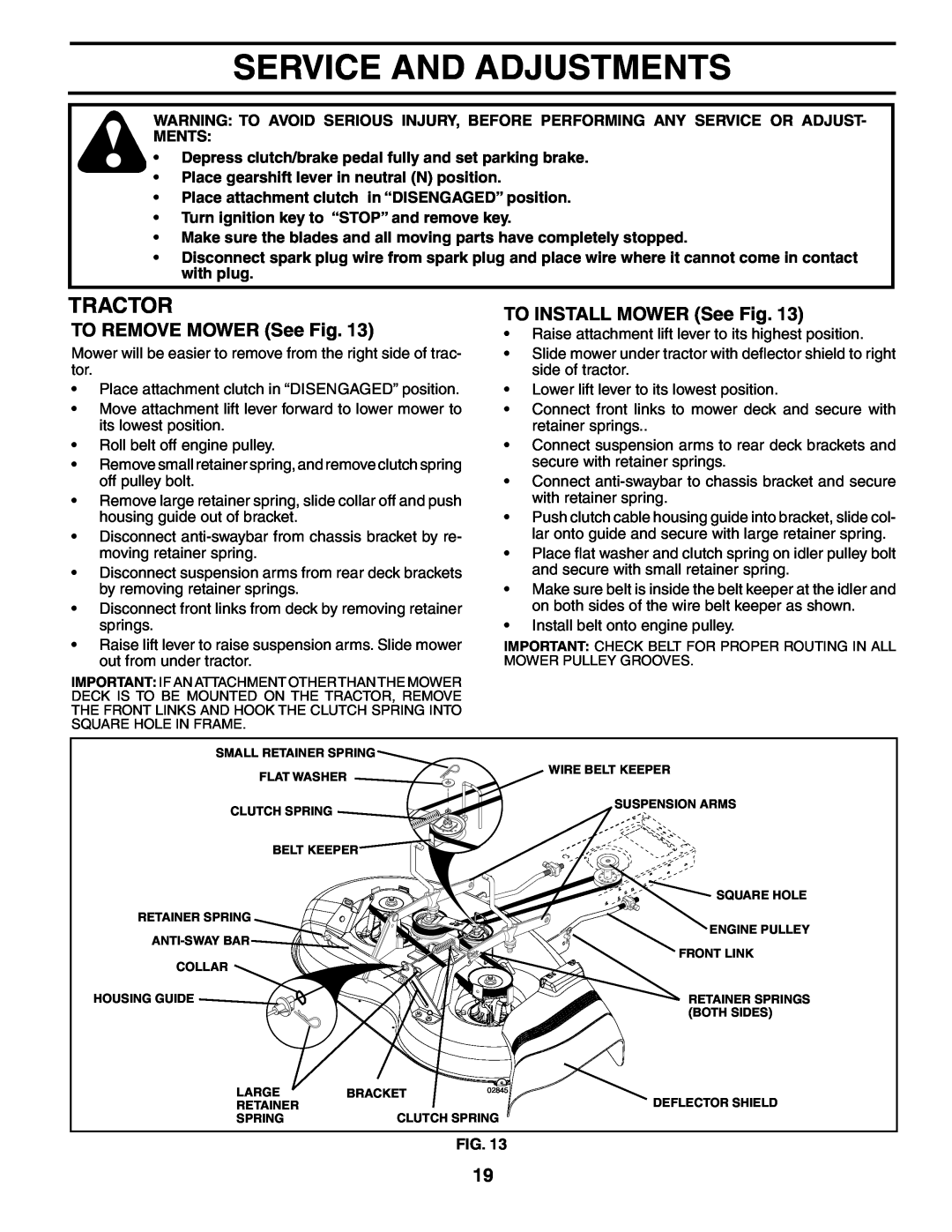 Murray MB12538LT manual Service And Adjustments, TO REMOVE MOWER See Fig, TO INSTALL MOWER See Fig, Tractor 