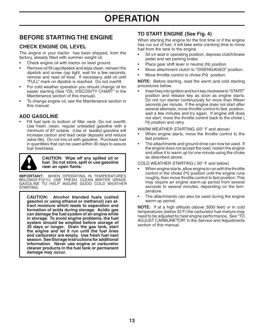 Murray MB1842LT manual Before Starting the Engine, Check Engine OIL Level, ADD Gasoline, To Start Engine See Fig 