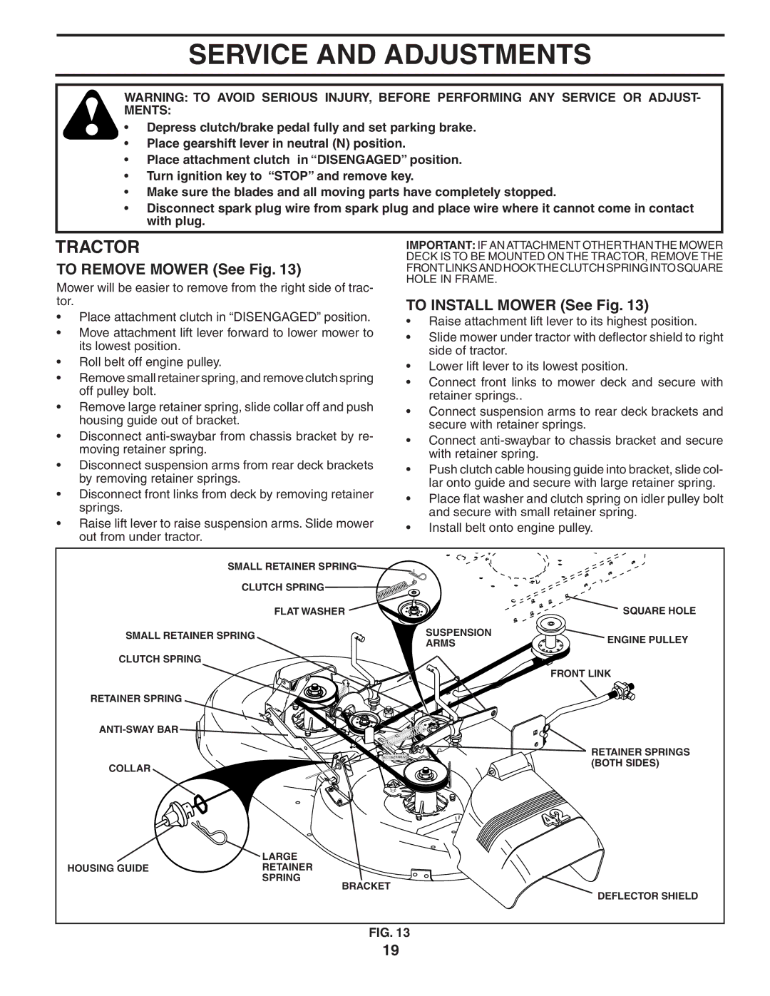 Murray MB1842LT manual Service and Adjustments, To Remove Mower See Fig, To Install Mower See Fig 