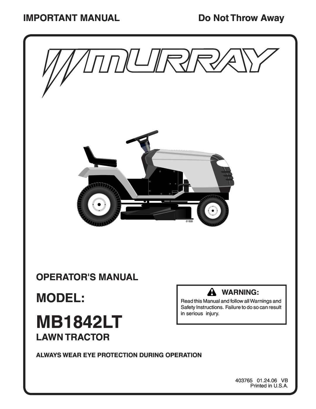 Murray MB1842LT manual Model, Important Manual, Operators Manual, Lawn Tractor, Do Not Throw Away, 01533 