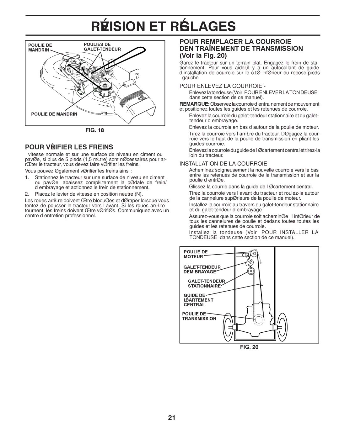 Murray MX17542LT Transmission DE MENTNETRAÎD’EN, Courroie LA Remplacer Pour, Freins LES Vérifier Pour, 20 .FIG, 18 .FIG 