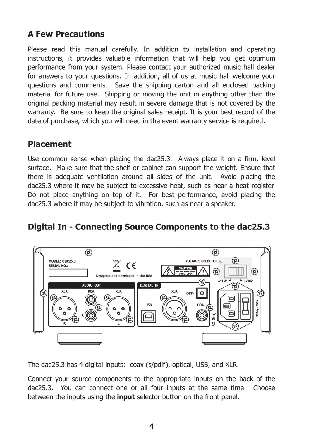 Music Hall DAC 25.3 Black Few Precautions, Placement, Digital In Connecting Source Components to the dac25.3 