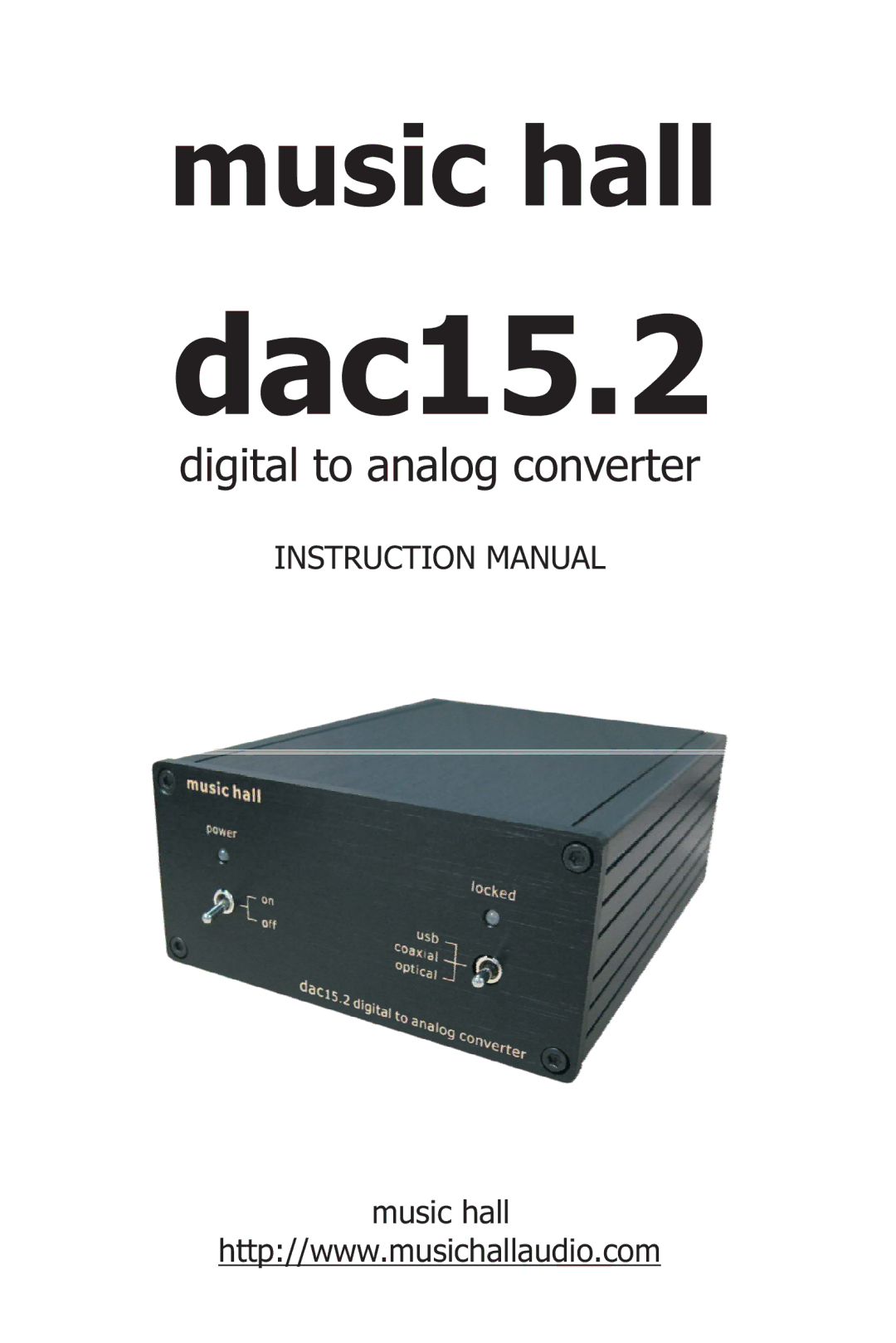 Music Hall dac15.2 instruction manual Dac15.2 