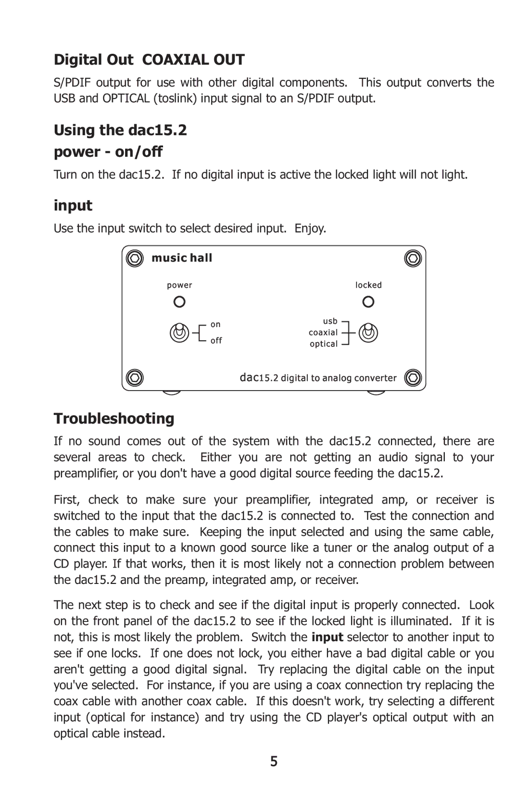 Music Hall instruction manual Digital Out Coaxial OUT, Using the dac15.2 power on/off, Input, Troubleshooting 