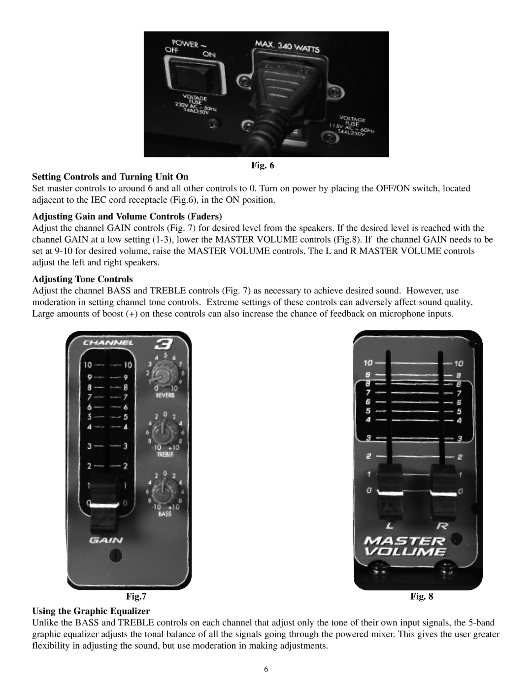 Musica 2000 manual Setting Controls and Turning Unit On, Adjusting Gain and Volume Controls Faders, Adjusting Tone Controls 