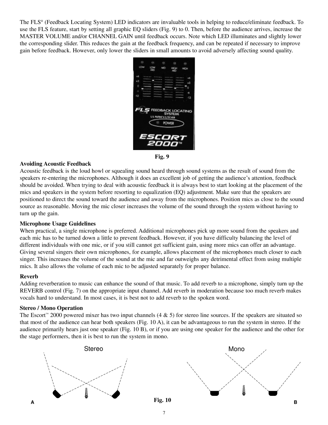 Musica 2000 manual Avoiding Acoustic Feedback, Microphone Usage Guidelines, Reverb, Stereo / Mono Operation 