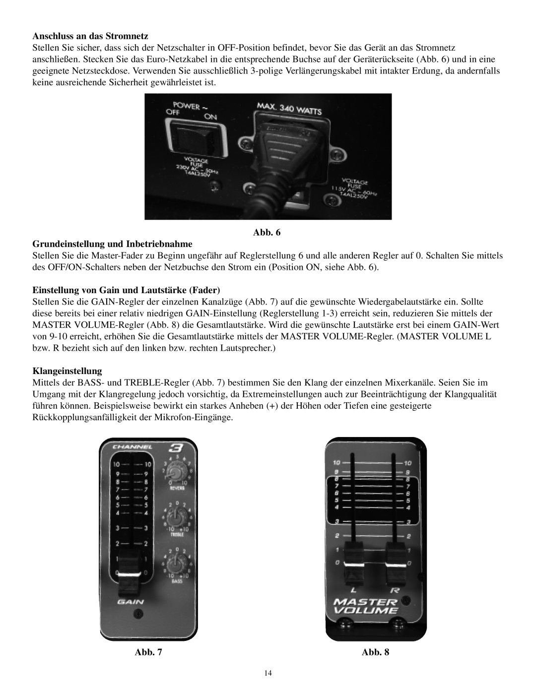 Musica 2000 Anschluss an das Stromnetz, Abb Grundeinstellung und Inbetriebnahme, Einstellung von Gain und Lautstärke Fader 