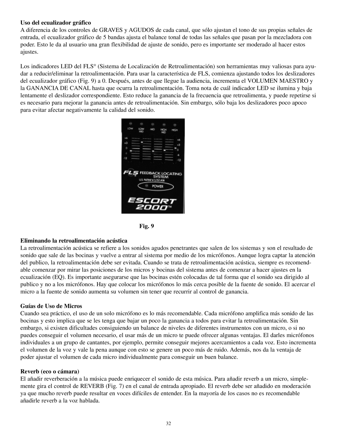 Musica 2000 manual Uso del ecualizador gráfico, Eliminando la retroalimentación acústica, Guías de Uso de Micros 