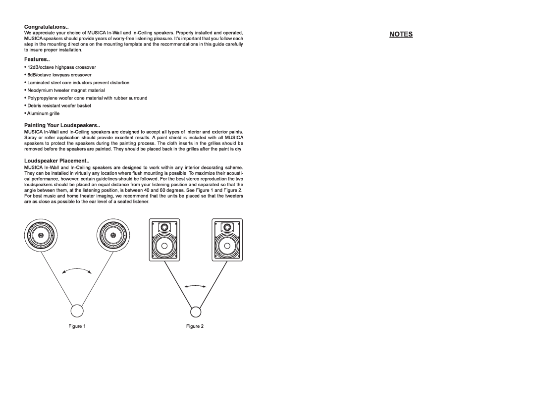 Musica 21A8571 owner manual Congratulations, Features, Painting Your Loudspeakers, Loudspeaker Placement 