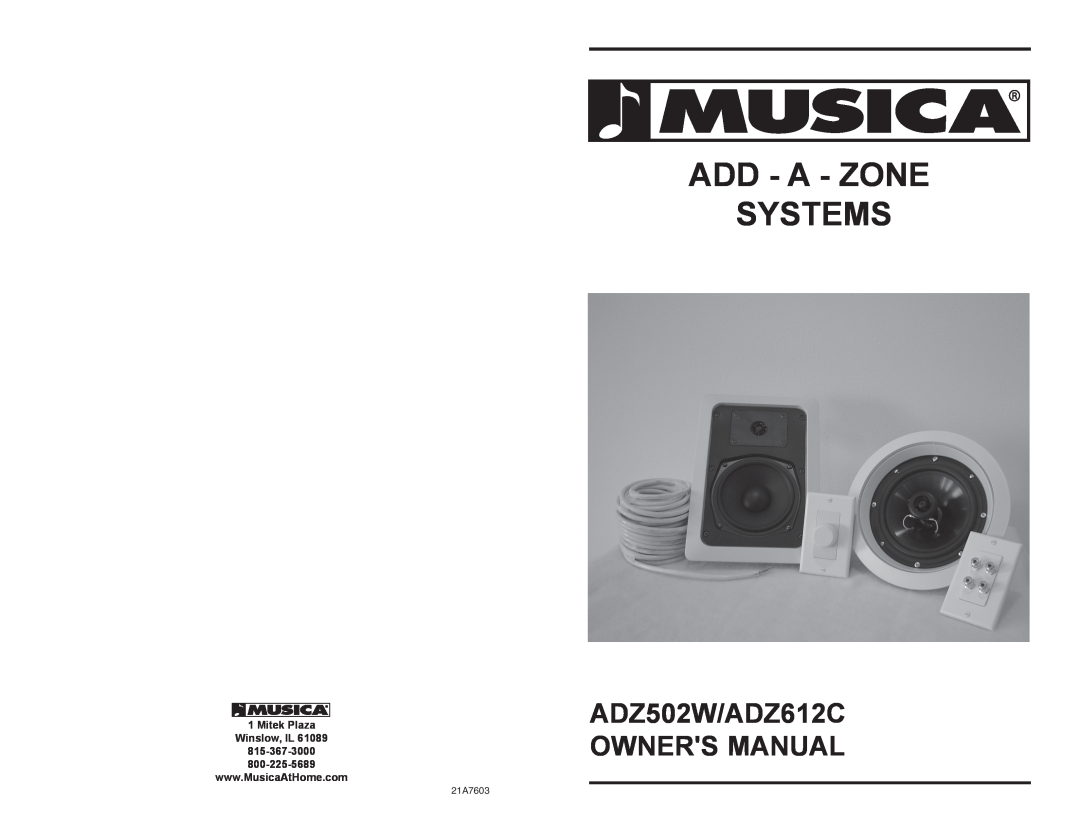 Musica ADZ612C, ADD - A - ZONE SYSTEMS, ADZ502W owner manual Add - A - Zone Systems, 21A7603 