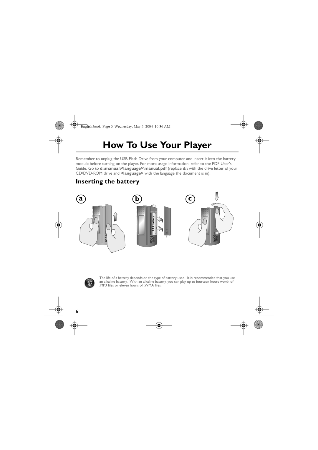 Musica CD Player manual How To Use Your Player, Inserting the battery 