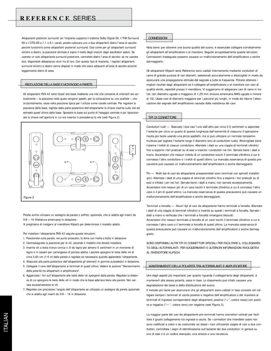 Musica RVX owner manual Regolazione Della Base E Montaggio a Parete, Connessioni, Tipi DI Connettore 