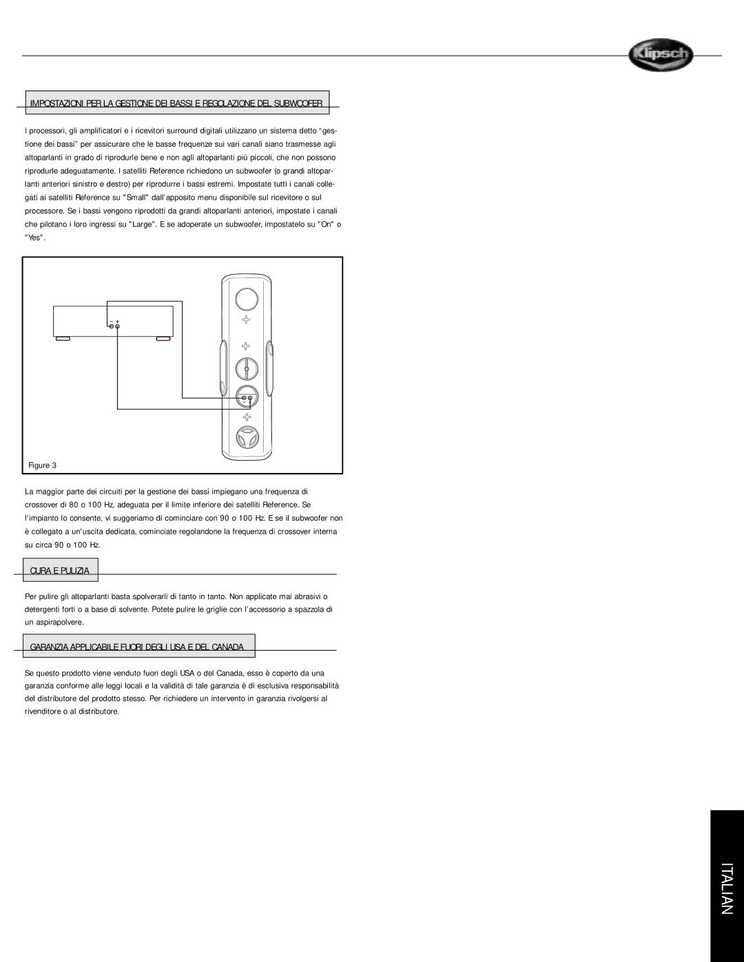 Musica RVX owner manual Cura E Pulizia, Garanzia Applicabile Fuori Degli USA E DEL Canada 