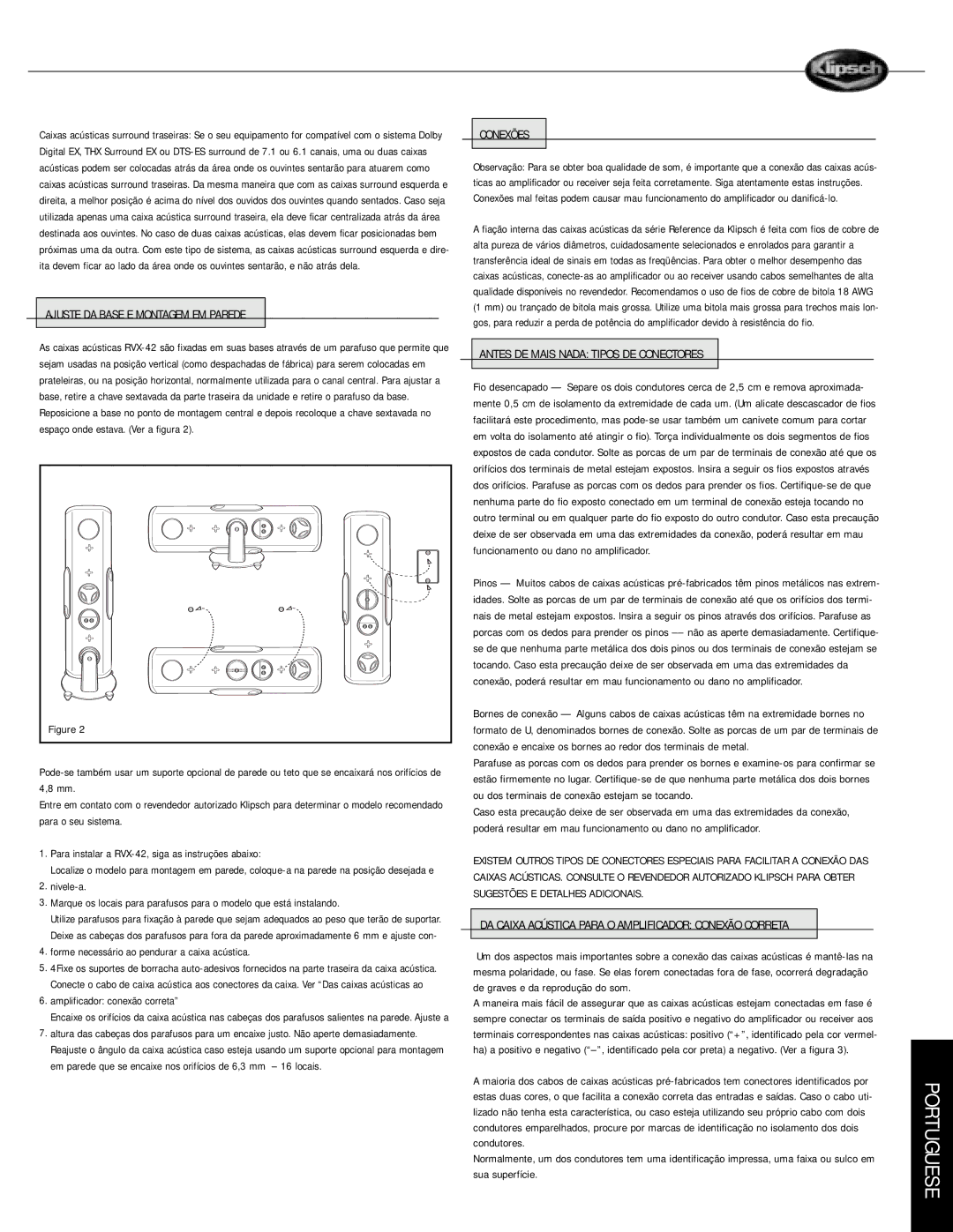 Musica RVX owner manual Ajuste DA Base E Montagem EM Parede, Conexões, Antes DE Mais Nada Tipos DE Conectores 