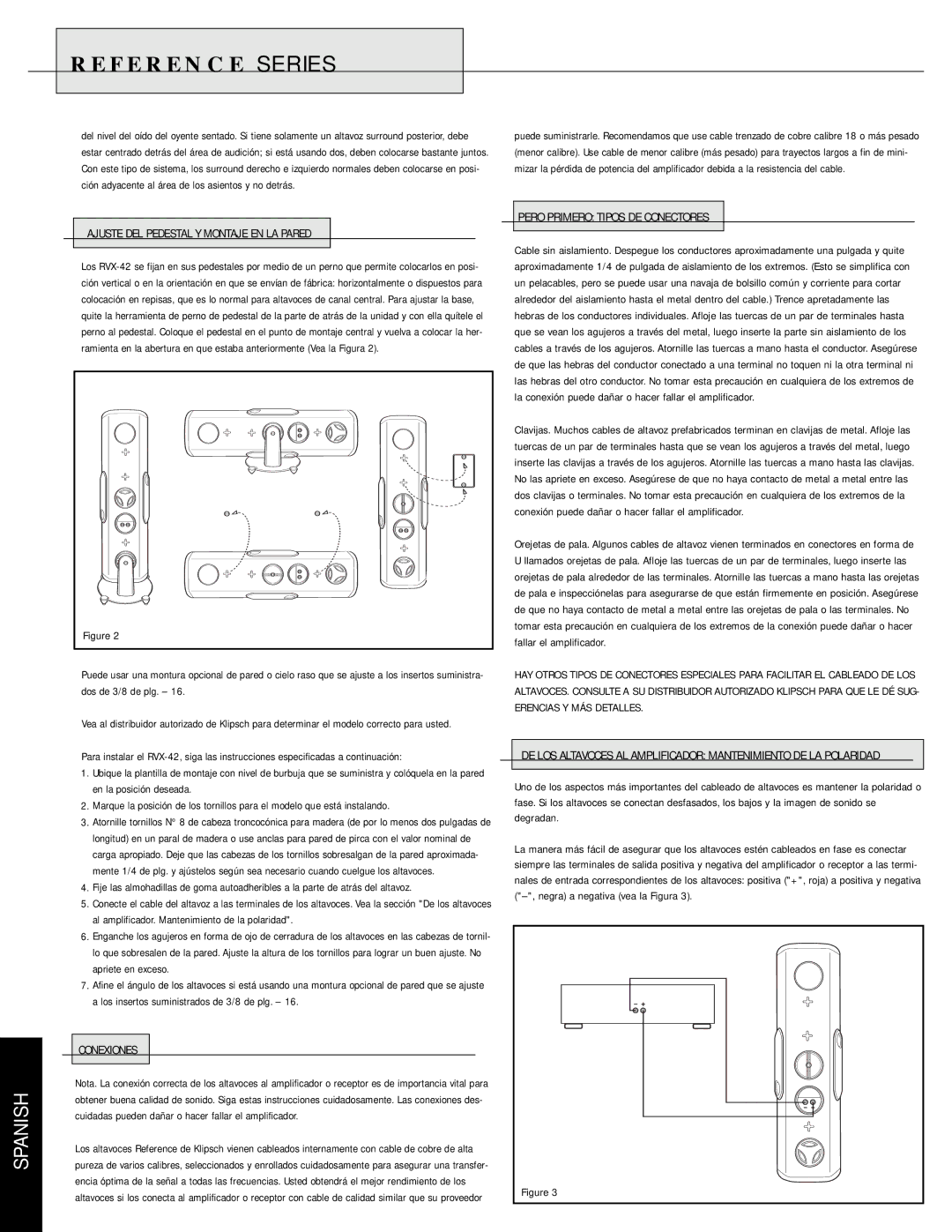 Musica RVX Ción adyacente al área de los asientos y no detrás, Ajuste DEL Pedestal Y Montaje EN LA Pared, Conexiones 