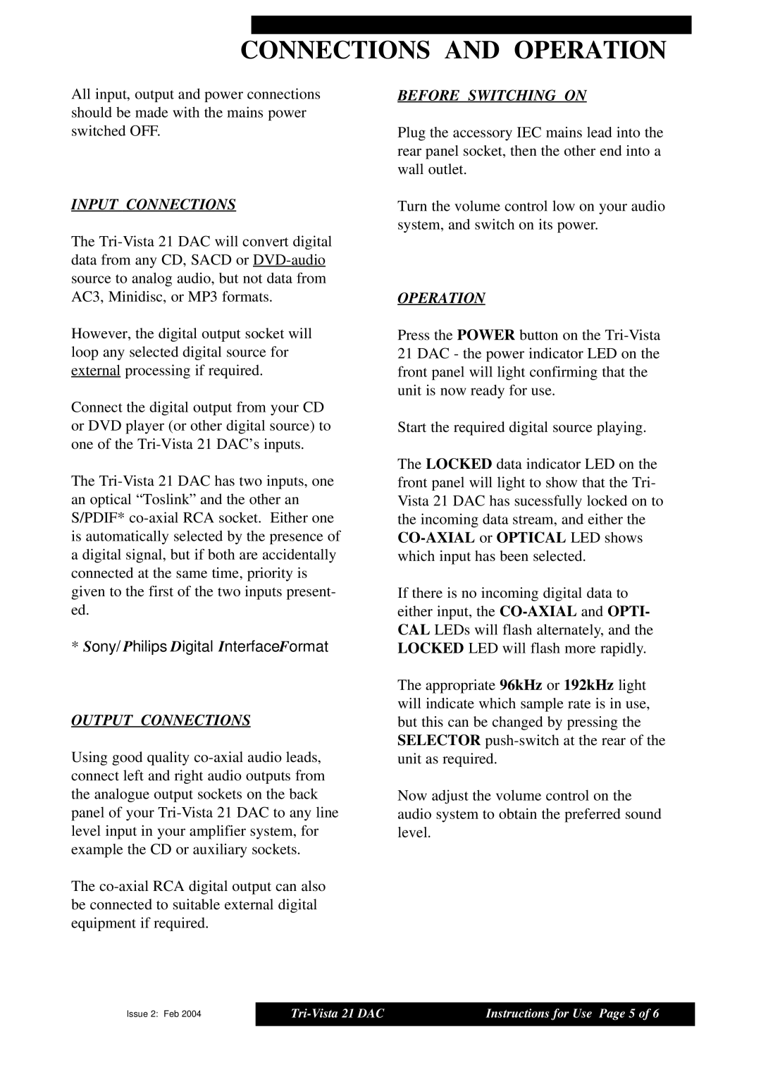 Musical Fidelity 21 manual Connections and Operation, Input Connections, Output Connections, Before Switching on 