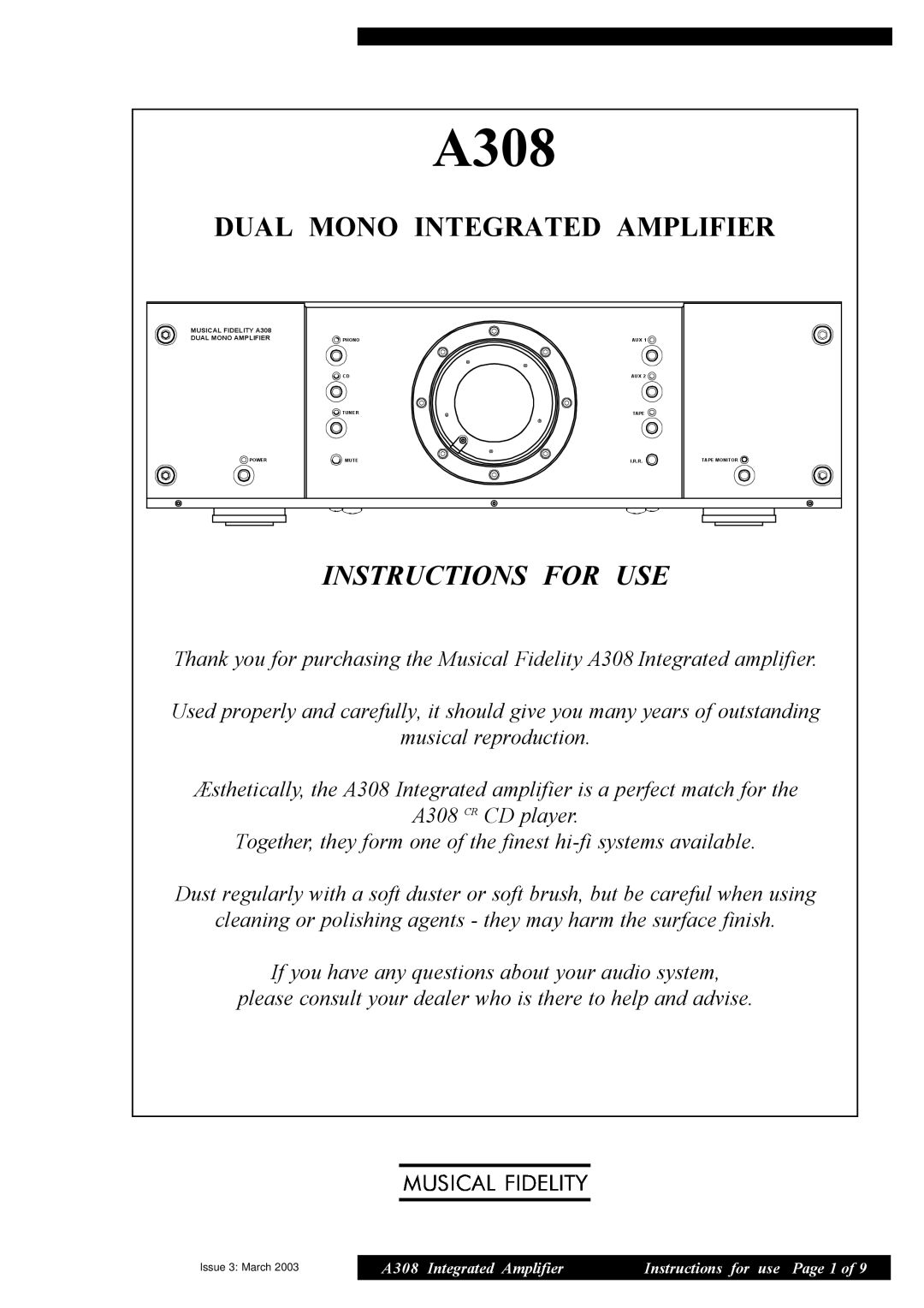 Musical Fidelity A308 manual Instructions For Use, Dual Mono Integrated Amplifier 