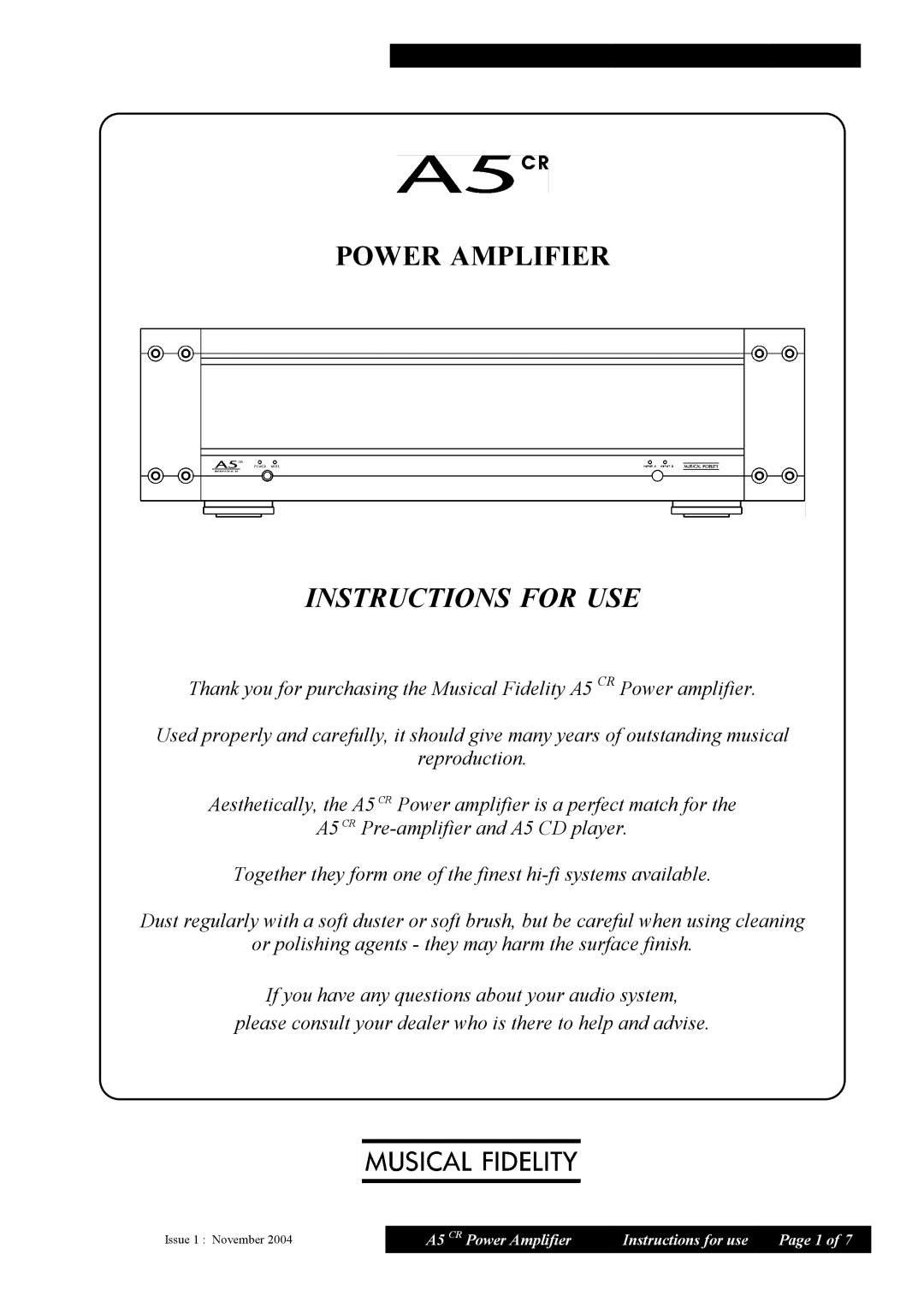 Musical Fidelity A5 CR manual Instructions for USE 