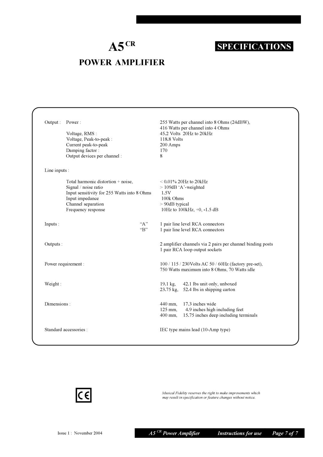 Musical Fidelity A5 CR manual A5CR.SPECIFICATIONS. Power Amplifier 