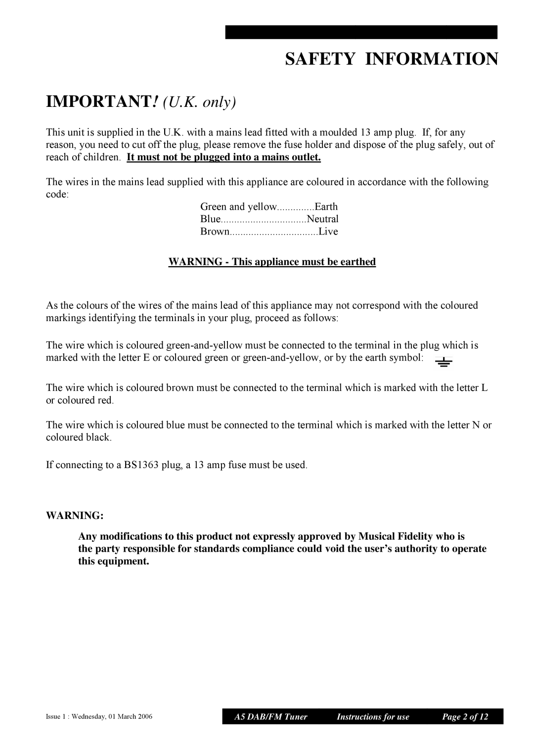 Musical Fidelity A5 manual Safety Information, IMPORTANT! U.K. only 