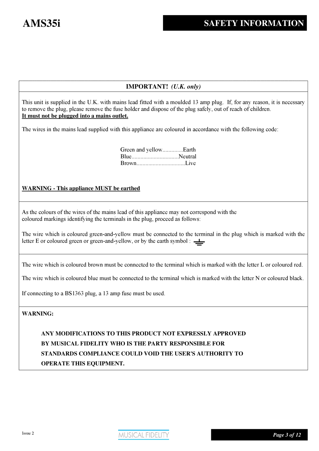 Musical Fidelity AMS35I manual Safety Information, IMPORTANT! U.K. only 