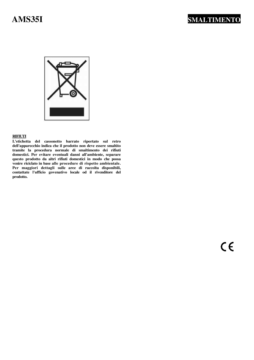 Musical Fidelity AMS35I manual Smaltimento 