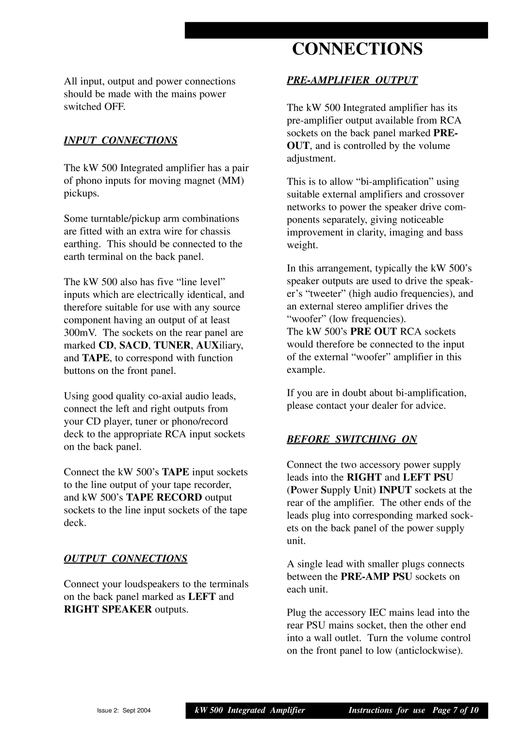 Musical Fidelity KW 500 manual Input Connections, Output Connections, PRE-AMPLIFIER Output, Before Switching on 