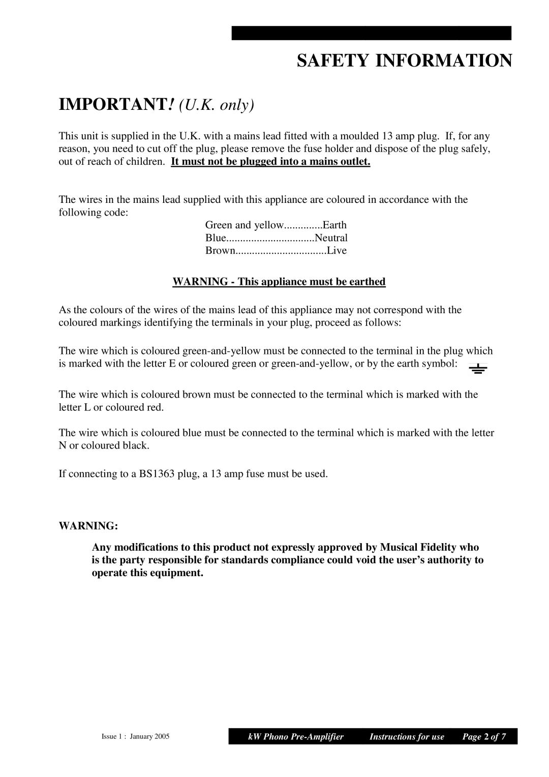 Musical Fidelity kW 750 manual Safety Information, IMPORTANT! U.K. only 