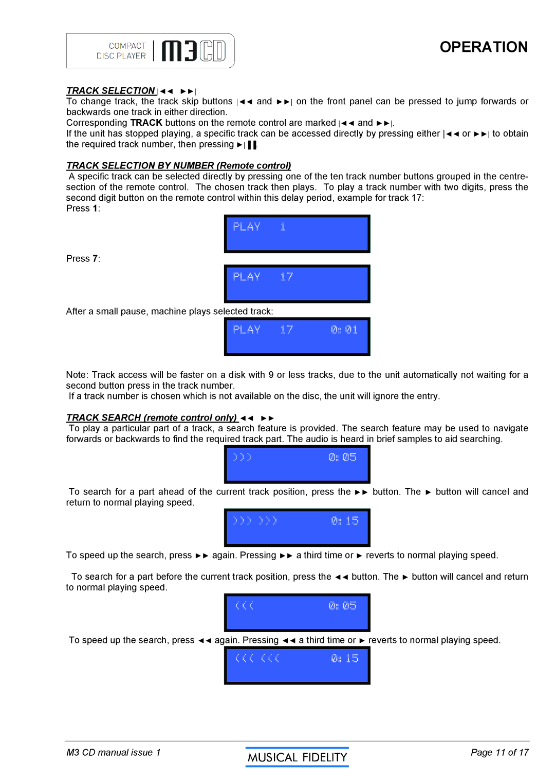 Musical Fidelity M3CD manual Track Selection, After a small pause, machine plays selected track, 005, 015 