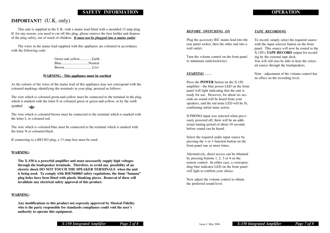 Musical Fidelity X-150 specifications Safety Information, Operation, Before Switching on, Tape Recording 