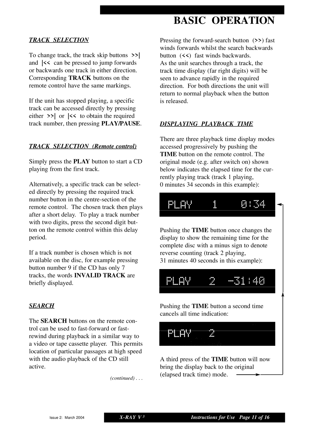 Musical Fidelity X-RAY V3 manual Track Selection Remote control, Displaying Playback Time, Search 