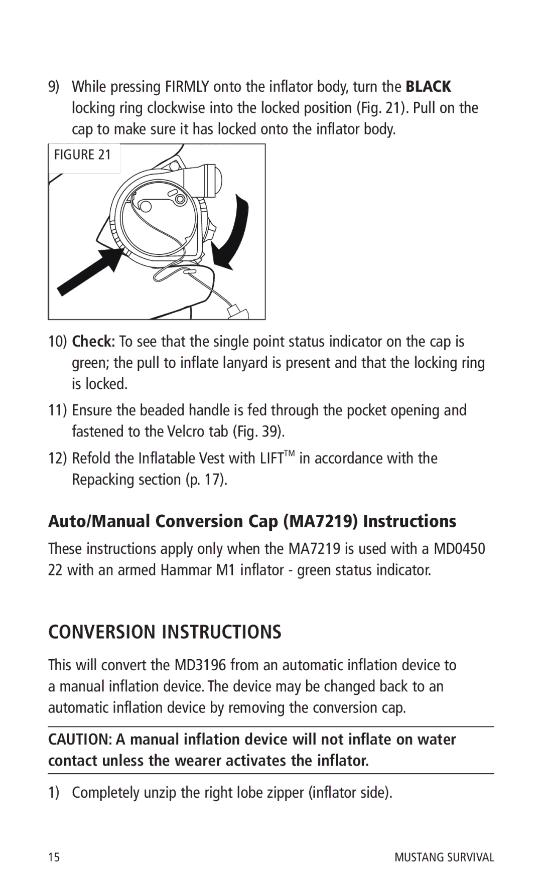 Mustang Survival MD0450 22 manual Conversion Instructions, Completely unzip the right lobe zipper inflator side 