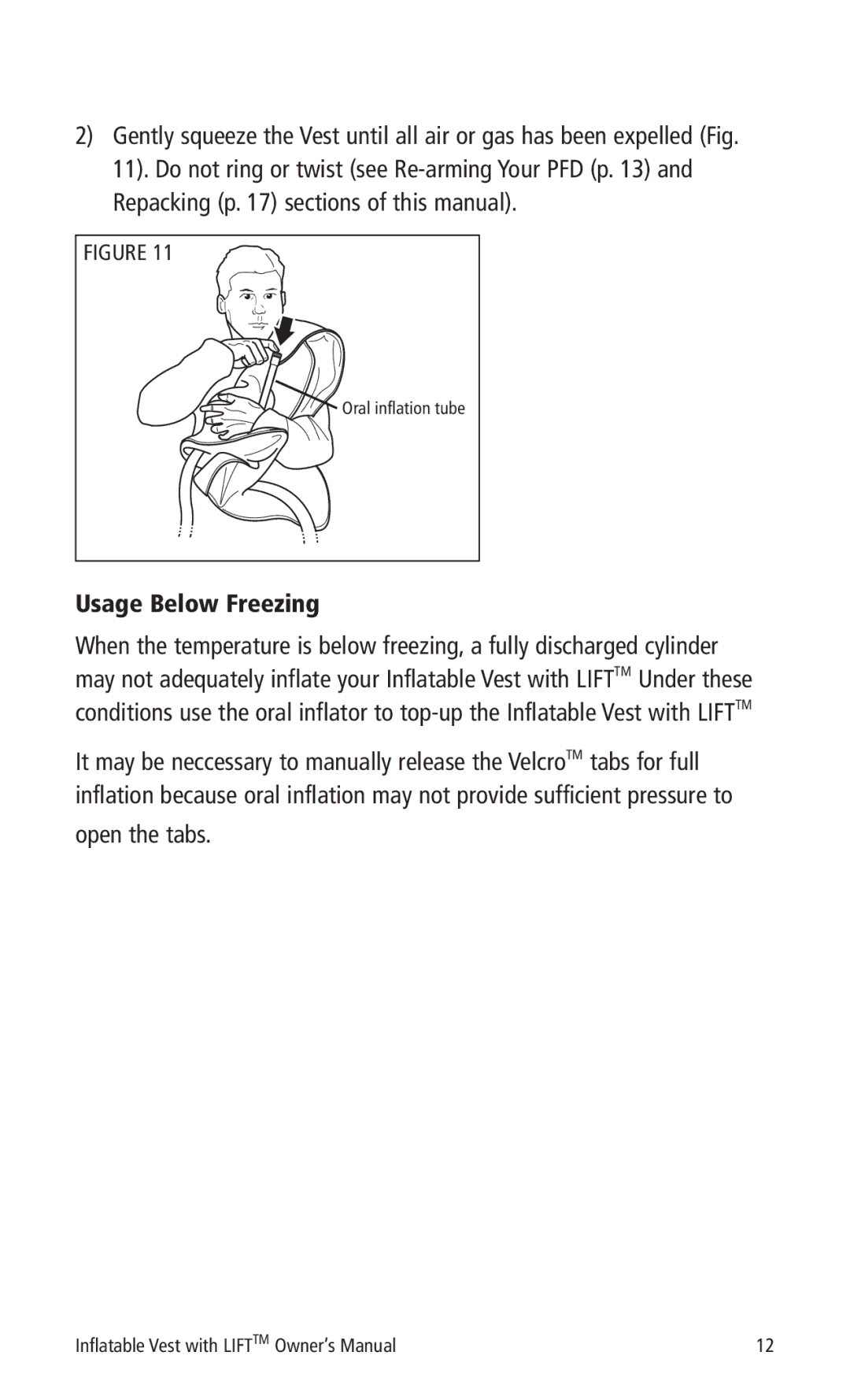 Mustang Survival MD0450 manual Usage Below Freezing, Open the tabs 