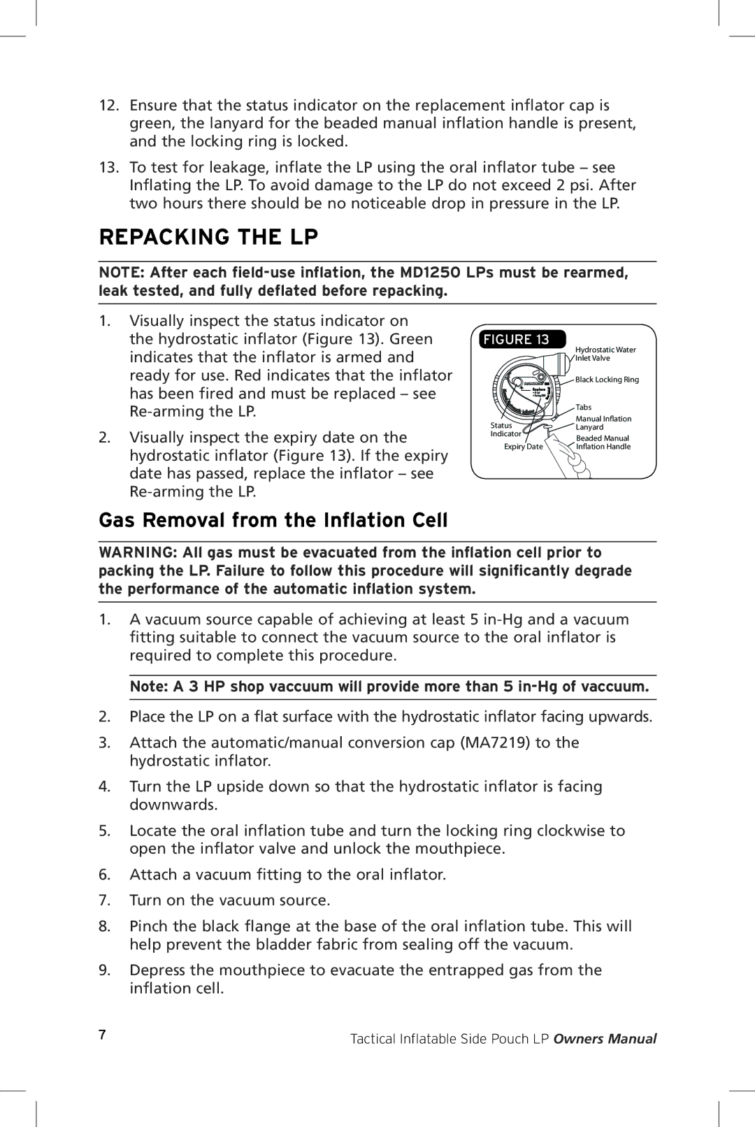 Mustang Survival MD1250 manual Repacking the LP, Gas Removal from the Inflation Cell 