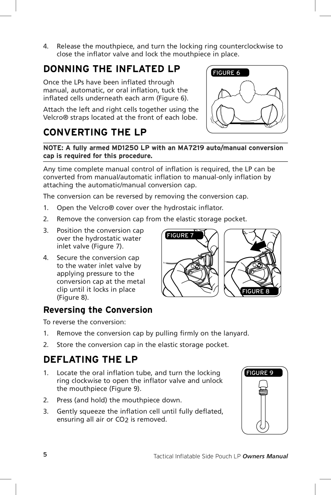 Mustang Survival MD1250 manual Donning the Inflated LP, Converting the LP, Deflating the LP, Reversing the Conversion 