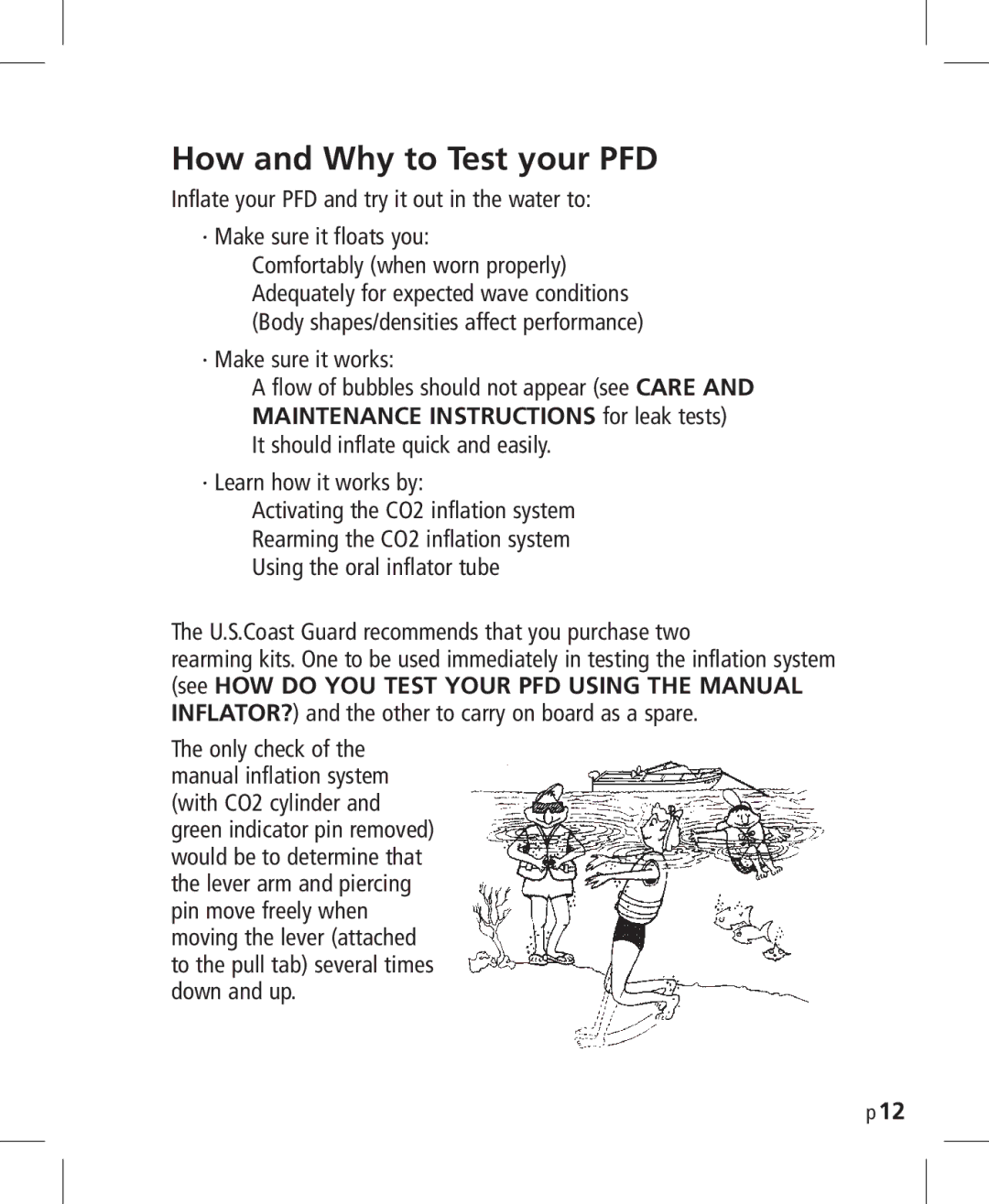 Mustang Survival MD3025NV manual How and Why to Test your PFD, It should inflate quick and easily · Learn how it works by 