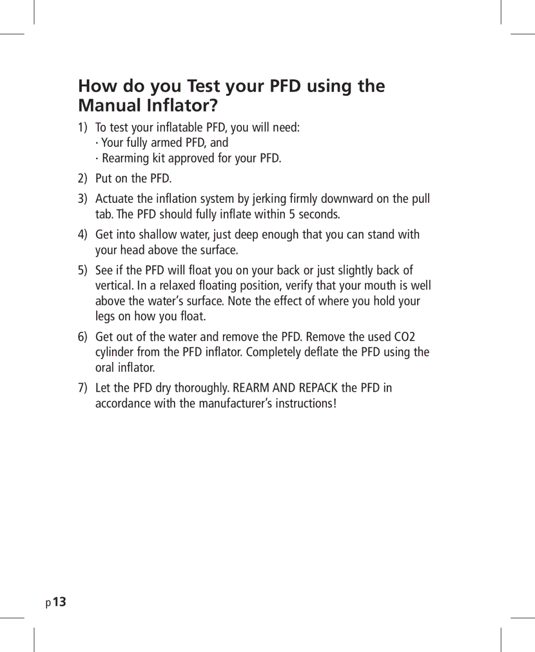 Mustang Survival MD3025NV manual How do you Test your PFD using the Manual Inflator? 