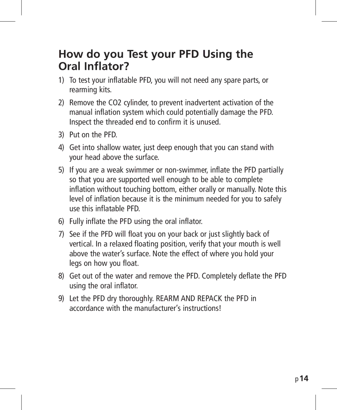 Mustang Survival MD3025NV manual How do you Test your PFD Using the Oral Inflator? 