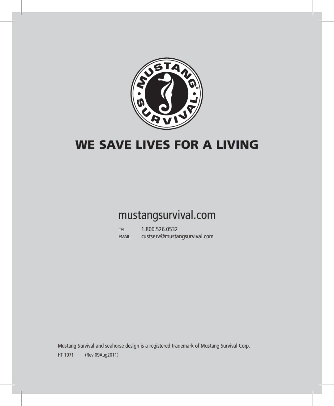 Mustang Survival MD3025NV manual WE Save Lives for a Living 